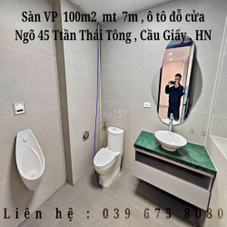 Trống sẵn  VP 100m2 mt 7m, ô tô đỗ cửa, CẦU GIẤY